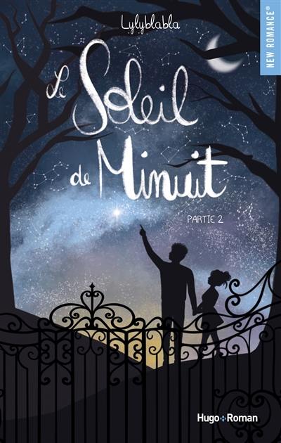 Le soleil de minuit. Vol. 2 Le soleil de minuit. Vol. 2