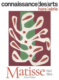 Matisse : 1941-1954 : Grand Palais
