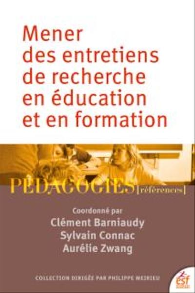 Mener des entretiens de recherche en éducation et en formation