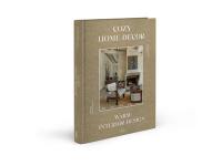 Cozy home decor : warm interior design