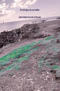 Sentimentale de paysage