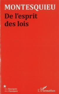 De l'esprit des lois De l'esprit des lois
