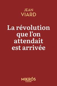 La révolution que l'on attendait est arrivée : le réenchantement du territoire