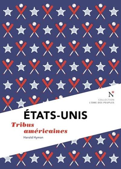 Etats-Unis : tribus américaines Etats-Unis : tribus américaines