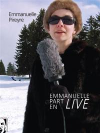 Emmanuelle part en live