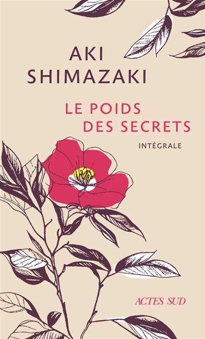 Le poids des secrets : intégrale