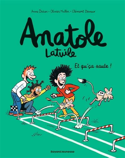 Anatole Latuile. Vol. 13. Et qu'ça saute ! Anatole Latuile. Vol. 13. Et qu'ça saute !