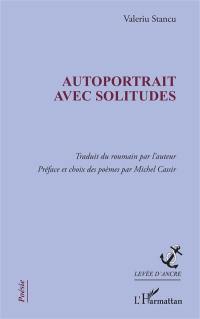 Autoportrait avec solitudes