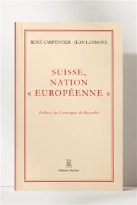 Suisse, nation « européenne »