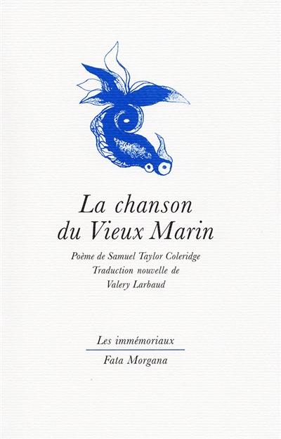 La chanson du vieux marin La chanson du vieux marin