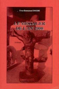 Le messager de l'an 2000