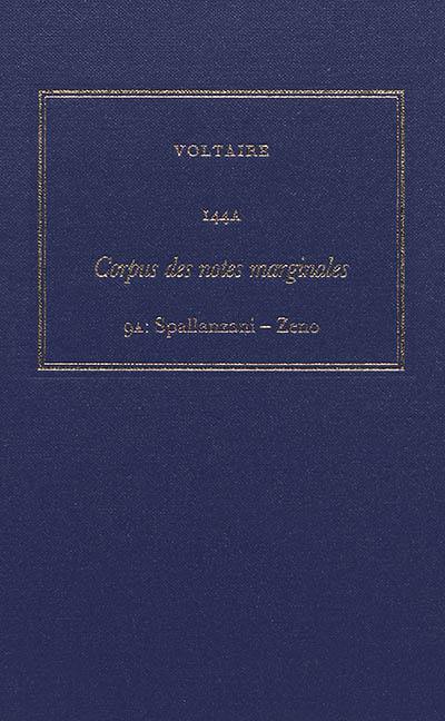 Les oeuvres complètes de Voltaire. Vol. 144A-B. Corpus des notes marginales de Voltaire. Vol. 9A-B