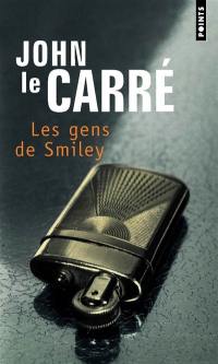 La trilogie de Karla. Vol. 3. Les gens de Smiley
