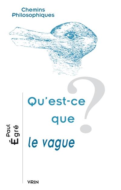 Qu'est-ce que le vague ?