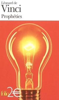 Prophéties. Philosophie. Aphorismes