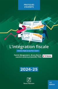 L'intégration fiscale : 2025