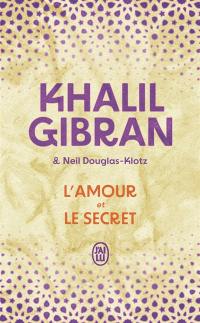 L'amour et le secret
