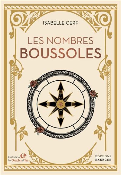Les nombres boussoles Les nombres boussoles