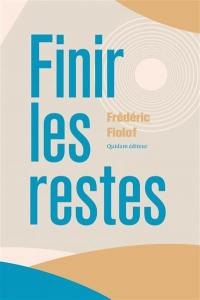 Finir les restes Finir les restes