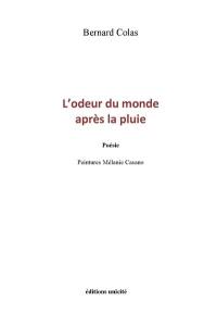 L'odeur du monde après la pluie