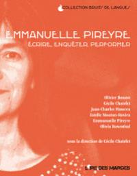 Emmanuelle Pireyre : écrire, enquêter, performer