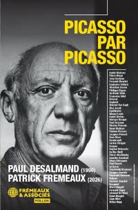 Picasso par Picasso : pensées et anecdotes