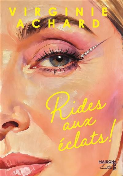 Rides aux éclats !