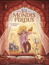 Les mondes perdus. Vol. 3. Les bibliothèques de Pergame