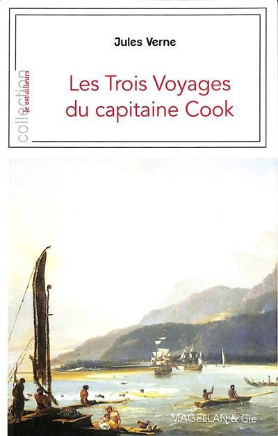 Les trois voyages du capitaine Cook : récit Les trois voyages du capitaine Cook : récit