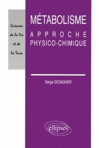 Métabolisme : approche physico-chimique
