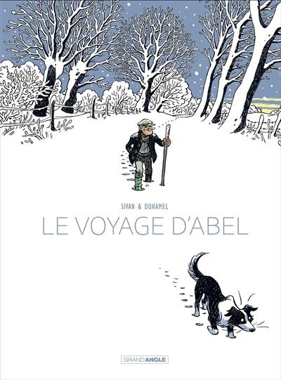 Le voyage d'Abel Le voyage d'Abel