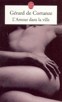 L'amour dans la ville