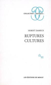 Ruptures-cultures