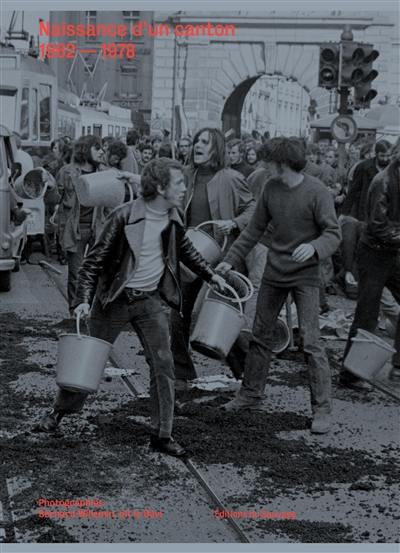 Naissance d'un canton : 1962-1978