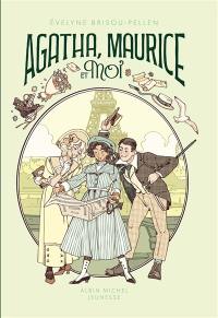 Agatha, Maurice et moi