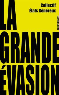 La grande évasion