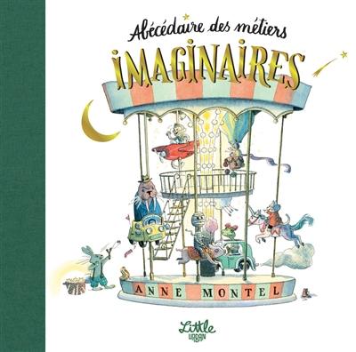 Abécédaire des métiers imaginaires