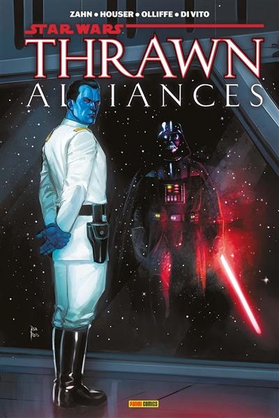 Star Wars : Thrawn. Alliances Star Wars : Thrawn. Alliances
