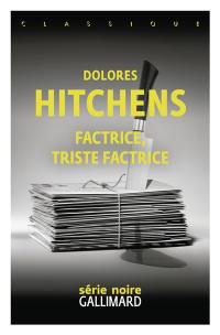 Factrice, triste factrice