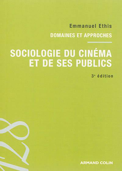 Livre Sociologie Du Cinéma Et De Ses Publics Le Livre De - 