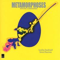 Métamorphoses Métamorphoses