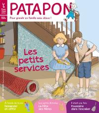 Patapon : mensuel catholique des enfants dès 5 ans, n° 539. Les petits services