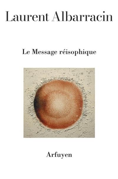 Le message réisophique