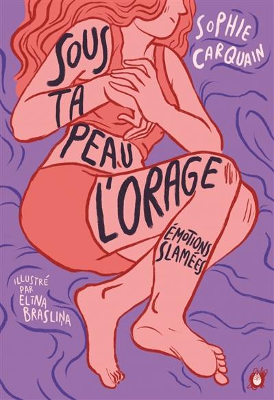 Sous ta peau, l'orage : émotions slamées