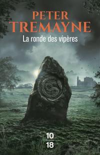 La ronde des vipères