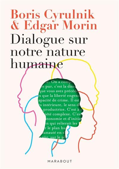 Dialogue sur notre nature humaine : l'unité dans la diversité