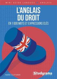 L'anglais du droit en 1.000 mots et expressions clés