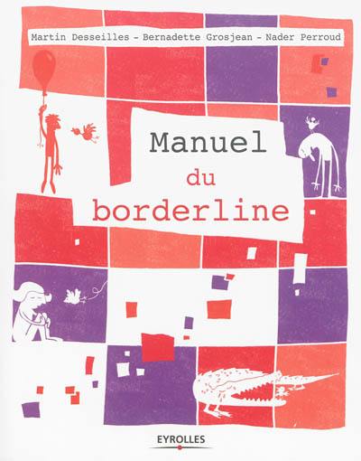 Manuel du borderline Manuel du borderline