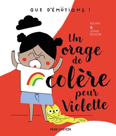 Un orage de colère pour Violette Un orage de colère pour Violette