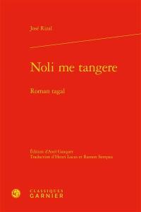 Noli me tangere : roman tagal